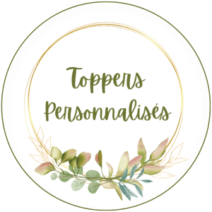 Toppers Personnalisés