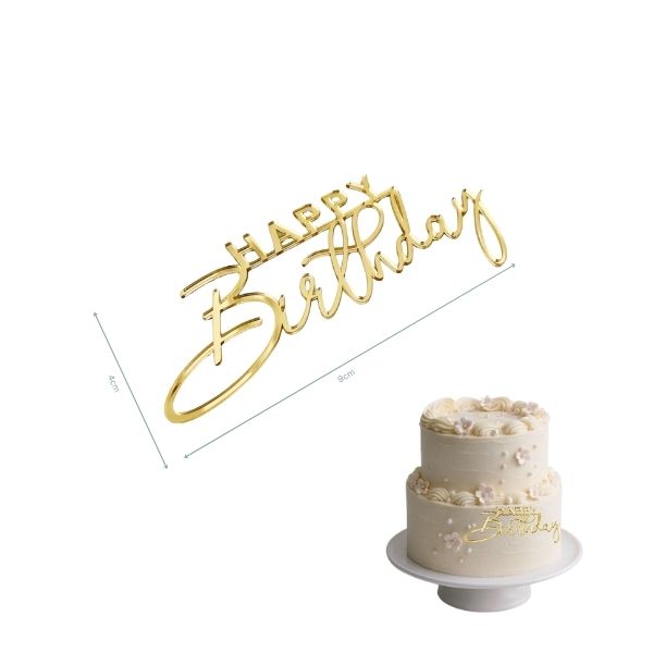 Topper Happy Birthday en acrylique pour décoration de gâteau