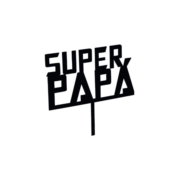 Topper "Super Papa / Super Dad" en plastique noir pour gâteaux et cupcakes